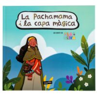 La Pachamama i la capa màgica
